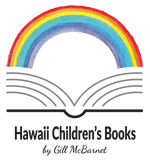 Hawaii Children's Books by Gill McBarnet