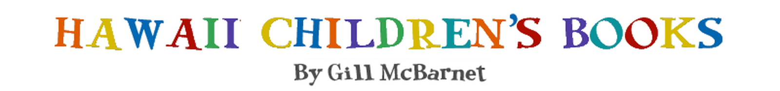 Hawaii Children's Books by Gill McBarnet